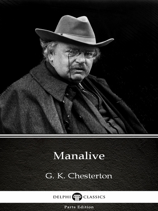 Title details for Manalive by G. K. Chesterton (Illustrated) by G. K. Chesterton - Available